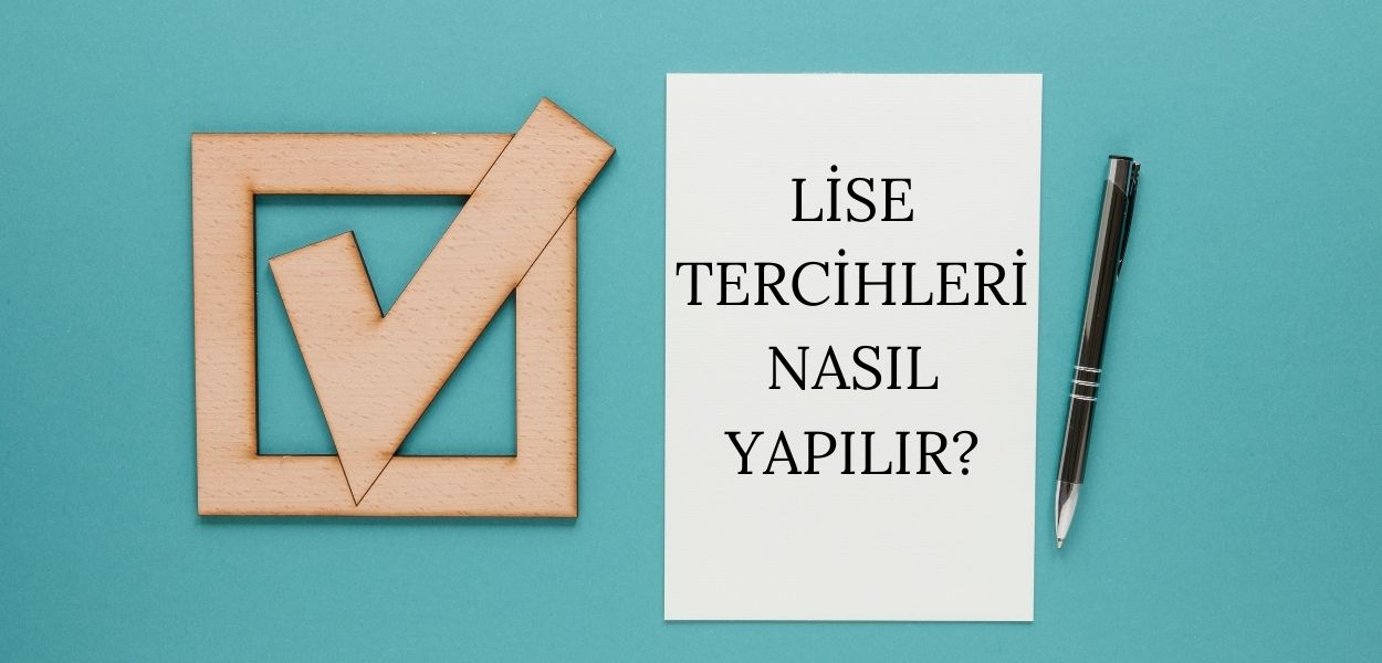 Lise Tercihleri Nasıl Yapılmalıdır? 2 lise tercihleri nasıl yapılır
