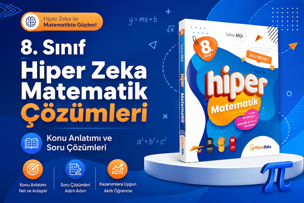 Hiper Zeka Matematik 8.sınıf Çözümleri için hemen tıklayın.