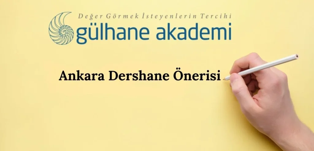 ankara dershane onerisi 2